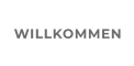 WILLKOMMEN